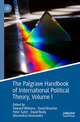 Williams / Boucher / Koutsoukis |  The Palgrave Handbook of International Political Theory | Buch |  Sack Fachmedien