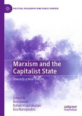 Hunter / Nanopoulos / Khachaturian |  Marxism and the Capitalist State | Buch |  Sack Fachmedien