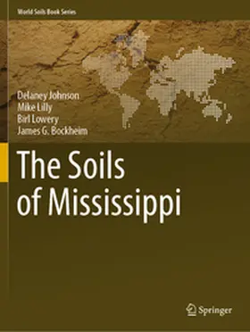 Johnson / Lilly / Lowery |  The Soils of Mississippi | Buch |  Sack Fachmedien