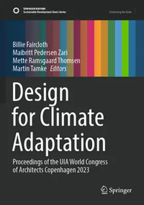 Faircloth / Tamke / Pedersen Zari |  Design for Climate Adaptation | Buch |  Sack Fachmedien