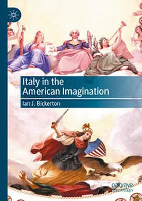 Bickerton | Italy in the American Imagination | Buch | 978-3-031-36420-4 | www.sack.de
