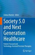 Dlamini |  Society 5.0 and Next Generation Healthcare | Buch |  Sack Fachmedien