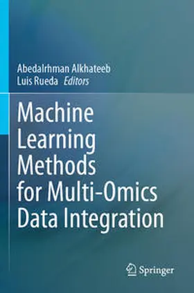 Rueda / Alkhateeb |  Machine Learning Methods for Multi-Omics Data Integration | Buch |  Sack Fachmedien