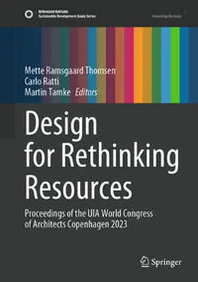 Thomsen / Ratti / Tamke | Design for Rethinking Resources | E-Book | sack.de