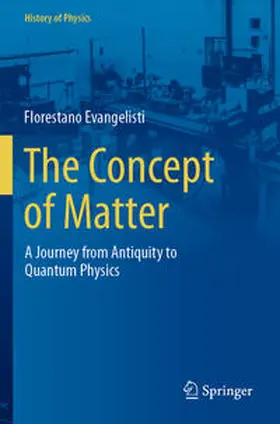 Evangelisti |  The Concept of Matter | Buch |  Sack Fachmedien