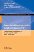 Kaindl / Maciaszek / Mannion |  Evaluation of Novel Approaches to Software Engineering | Buch |  Sack Fachmedien