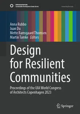 Rubbo / Tamke / Du |  Design for Resilient Communities | Buch |  Sack Fachmedien