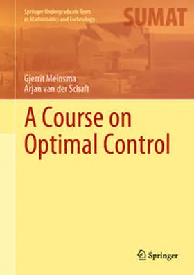 Meinsma / van der Schaft | A Course on Optimal Control | E-Book | sack.de