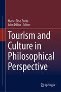 Zovko / Dillon |  Tourism and Culture in Philosophical Perspective | eBook | Sack Fachmedien