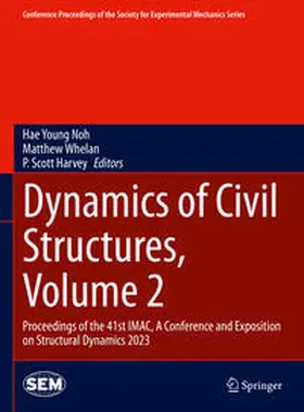 Noh / Whelan / Harvey | Dynamics of Civil Structures, Volume 2 | E-Book | www.sack.de
