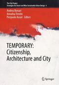 Borsari / Ascari / Trentin |  TEMPORARY: Citizenship, Architecture and City | Buch |  Sack Fachmedien