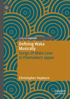 Hepburn |  Defining Waka Musically | Buch |  Sack Fachmedien