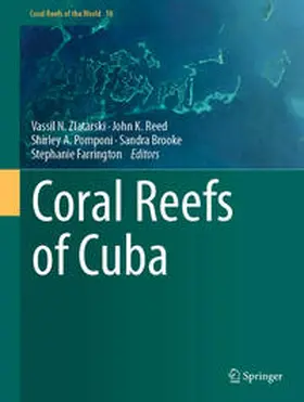 Zlatarski / Reed / Pomponi |  Coral Reefs of Cuba | Buch |  Sack Fachmedien