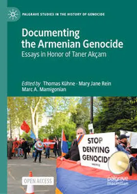 Kühne / Rein / Mamigonian |  Documenting the Armenian Genocide | Buch |  Sack Fachmedien