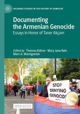 Kühne / Mamigonian / Rein |  Documenting the Armenian Genocide | Buch |  Sack Fachmedien