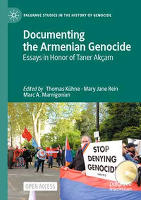 Kühne / Mamigonian / Rein |  Documenting the Armenian Genocide | Buch |  Sack Fachmedien