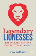 Williams |  Legendary Lionesses | Buch |  Sack Fachmedien