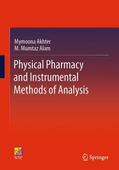 Alam / Akhter |  Physical Pharmacy and Instrumental Methods of Analysis | Buch |  Sack Fachmedien