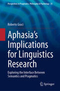 Graci |  Aphasia’s Implications for Linguistics Research | eBook | Sack Fachmedien