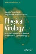 Rosales-Mendoza / Comas-Garcia |  Physical Virology | Buch |  Sack Fachmedien