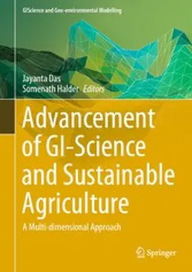 Das / Halder |  Advancement of GI-Science and Sustainable Agriculture | eBook | Sack Fachmedien