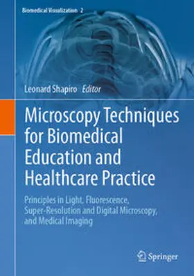 Shapiro |  Microscopy Techniques for Biomedical Education and Healthcare Practice | eBook | Sack Fachmedien