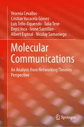 Cevallos / Vacacela Gómez / Tello-Oquendo | Molecular Communications | Buch | 978-3-031-36881-3 | www.sack.de