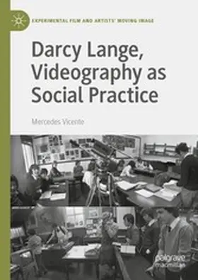 Vicente | Darcy Lange, Videography as Social Practice | E-Book | www.sack.de