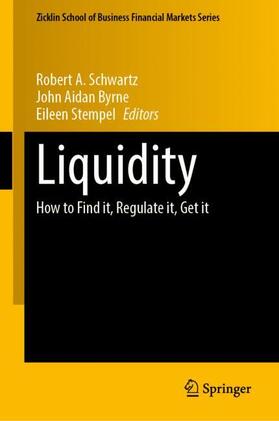 Schwartz / Stempel / Byrne | Liquidity | Buch | 978-3-031-36913-1 | sack.de