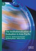 Stockmann / Zierke / Meyer |  The Institutionalisation of Evaluation in Asia-Pacific | Buch |  Sack Fachmedien