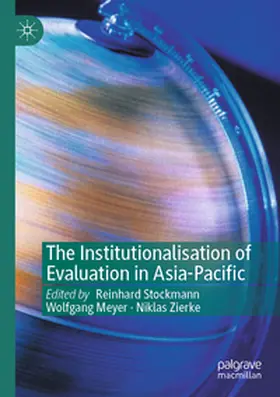 Stockmann / Meyer / Zierke |  The Institutionalisation of Evaluation in Asia-Pacific | Buch |  Sack Fachmedien