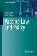 Reiss / Yang |  Vaccine Law and Policy | Buch |  Sack Fachmedien