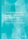 Sheth / Ambika / Jain |  Customer Centric Support Services in the Digital Age | Buch |  Sack Fachmedien