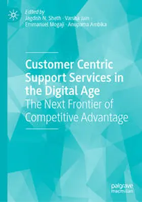 Sheth / Jain / Mogaji | Customer Centric Support Services in the Digital Age | E-Book | sack.de