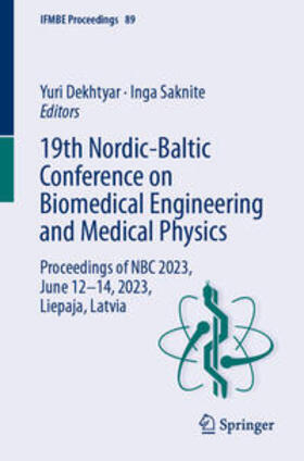 Dekhtyar / Saknite | 19th Nordic-Baltic Conference on Biomedical Engineering and Medical Physics | E-Book | sack.de