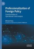 Haas |  Professionalization of Foreign Policy | Buch |  Sack Fachmedien