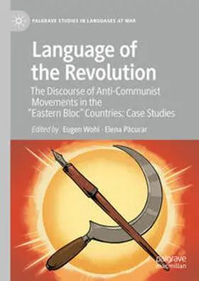 Wohl / Pacurar / Pacurar |  Language of the Revolution | Buch |  Sack Fachmedien