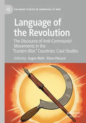 Wohl / Pacurar / Pacurar |  Language of the Revolution | Buch |  Sack Fachmedien
