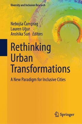 Camprag / Camprag / Suri | Rethinking Urban Transformations | Buch | 978-3-031-37223-0 | sack.de