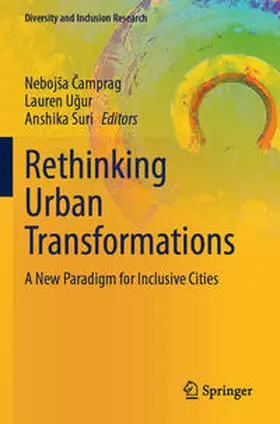 Camprag / Camprag / Suri |  Rethinking Urban Transformations | Buch |  Sack Fachmedien