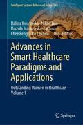 Kwasnicka / Kwasnicka / Jain |  Advances in Smart Healthcare Paradigms and Applications | Buch |  Sack Fachmedien