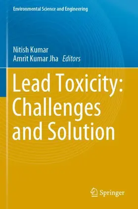 Jha / Kumar |  Lead Toxicity: Challenges and Solution | Buch |  Sack Fachmedien