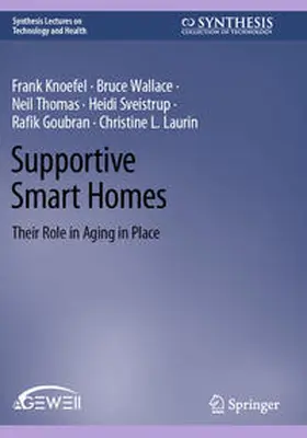 Knoefel / Wallace / Laurin |  Supportive Smart Homes | Buch |  Sack Fachmedien