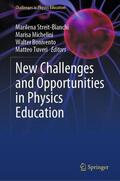 Streit-Bianchi / Tuveri / Michelini |  New Challenges and Opportunities in Physics Education | Buch |  Sack Fachmedien