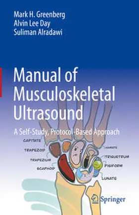 Greenberg / Alradawi / Day | Manual of Musculoskeletal Ultrasound | Buch | 978-3-031-37415-9 | www.sack.de