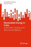 Petrovic |  Renewable Energy in Cuba | Buch |  Sack Fachmedien