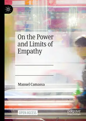 Camassa |  On the Power and Limits of Empathy | Buch |  Sack Fachmedien