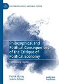 Schuler / Murray |  Philosophical and Political Consequences of the Critique of Political Economy | Buch |  Sack Fachmedien