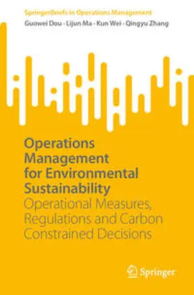 Dou / Ma / Wei |  Operations Management for Environmental Sustainability | eBook | Sack Fachmedien