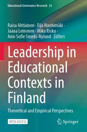 Ahtiainen / Hanhimäki / Smeds-Nylund |  Leadership in Educational Contexts in Finland | Buch |  Sack Fachmedien
